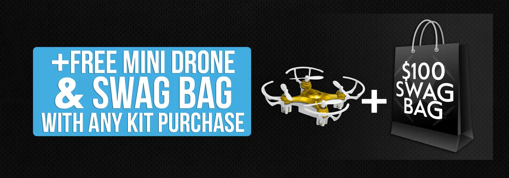 Free Mini Drone and Swag Bag